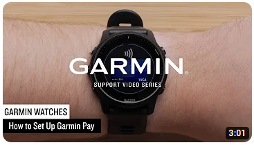 GarminPay.jpg How to set up Garmin Pay video link